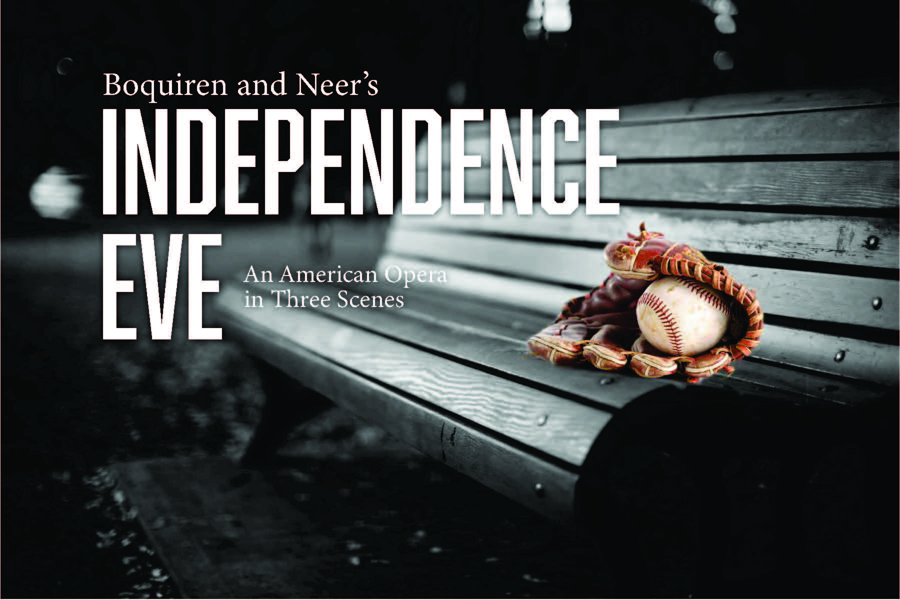 Opera Birmingham: Independence Eve