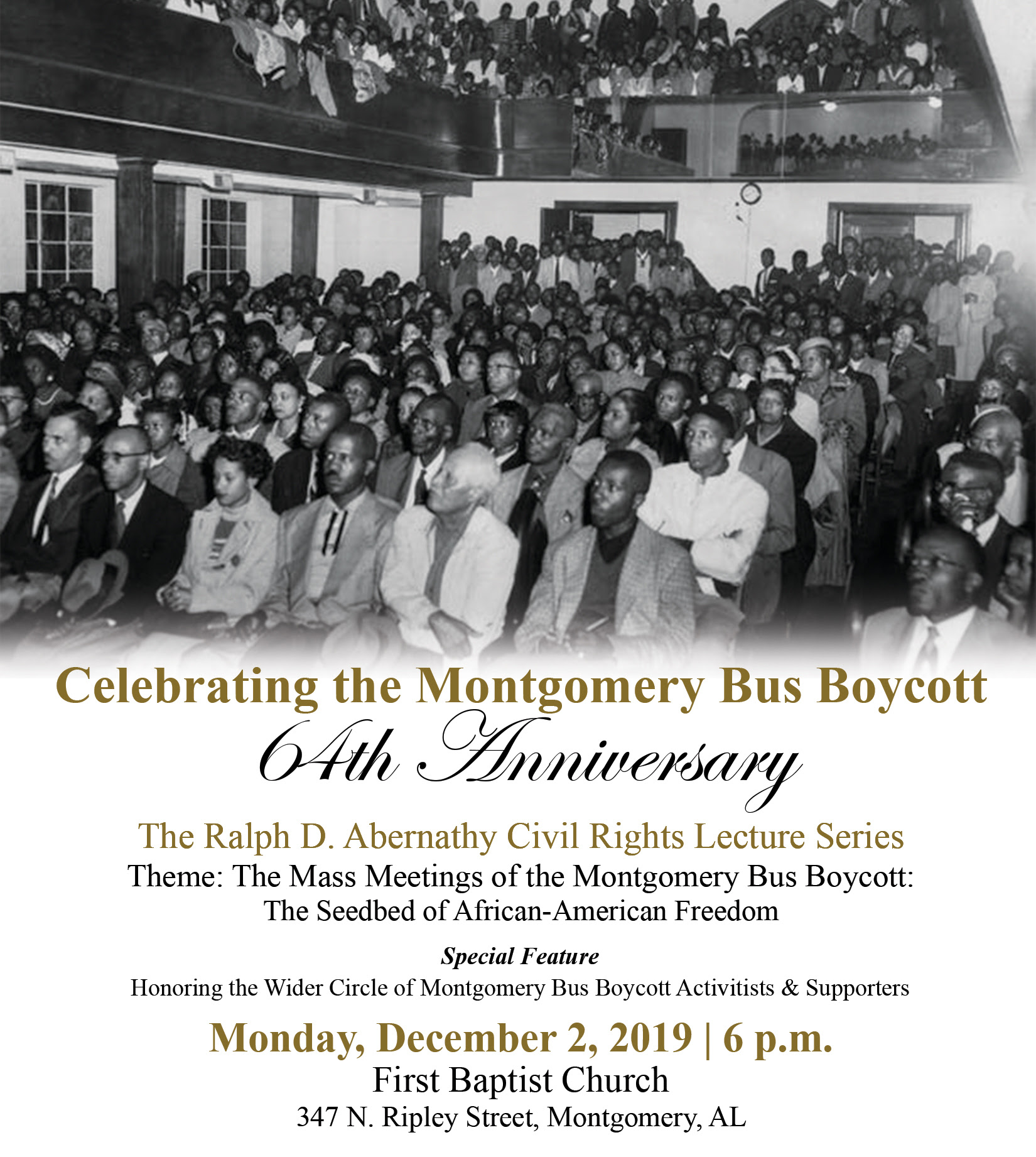 The Ralph David Abernathy Lecture Series: The 64th Observance of the Montgomery Bus Boycott
