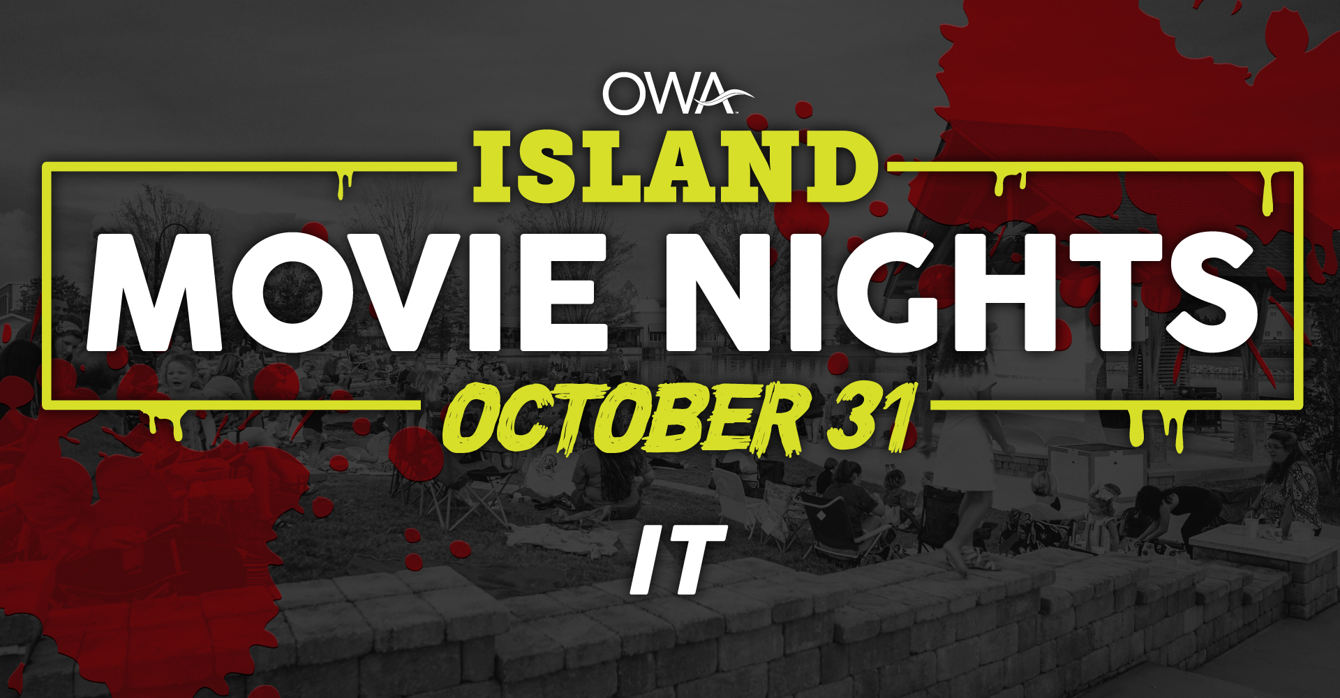 Island Movie Nights ft. “It”