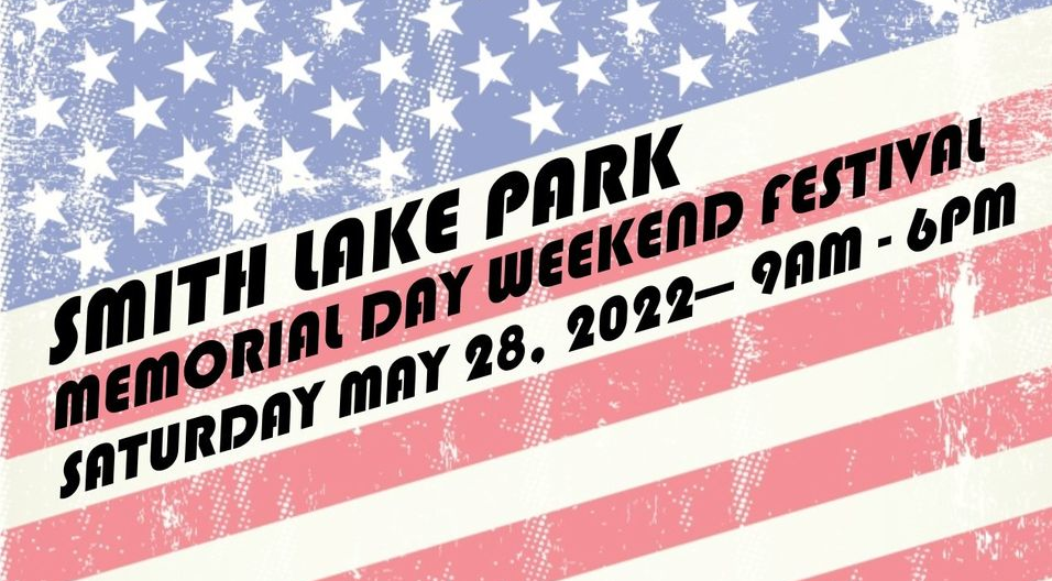 Smith Lake Park Memorial Day Festival 2022