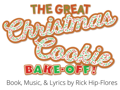 Theatre Tuscaloosa Presents The Great Christmas Cookie Bake-off By Rick Hip-Flores 