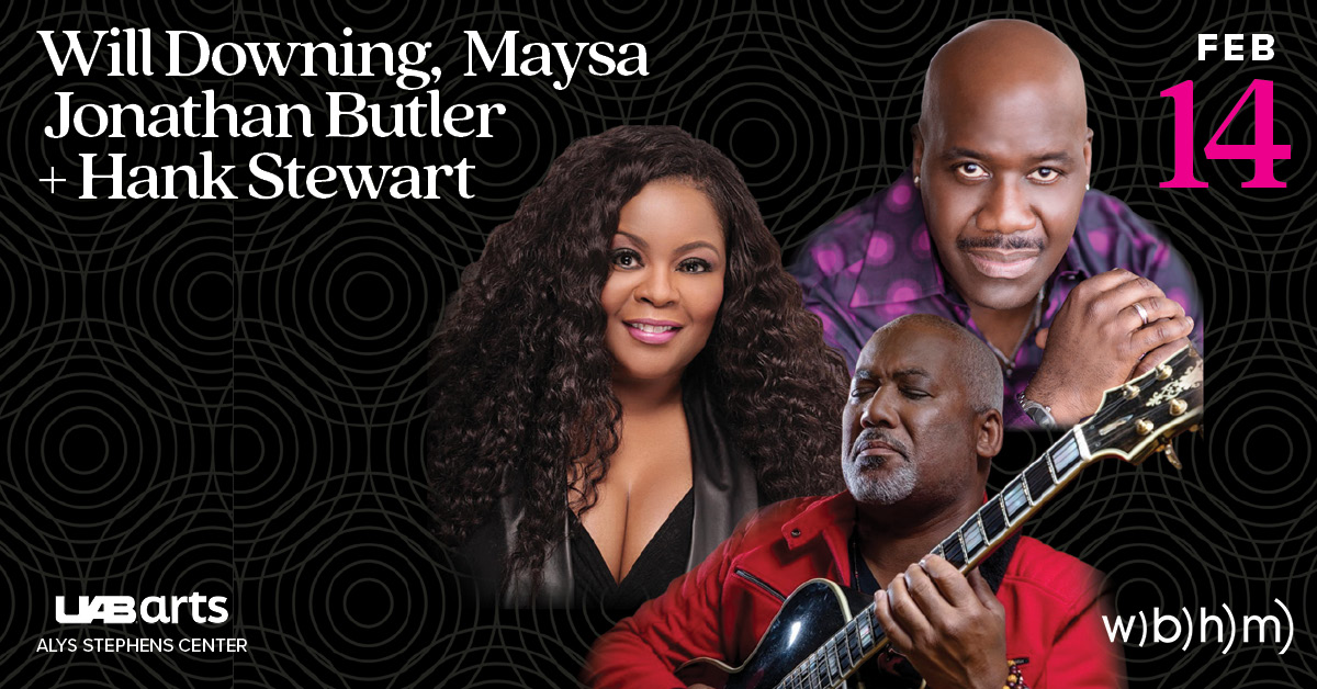 ASC Presents Will Downing's Sophisticated Soul Explosion featuring special guests Maysa, Jonathan Butler, and poet Hank Stewart