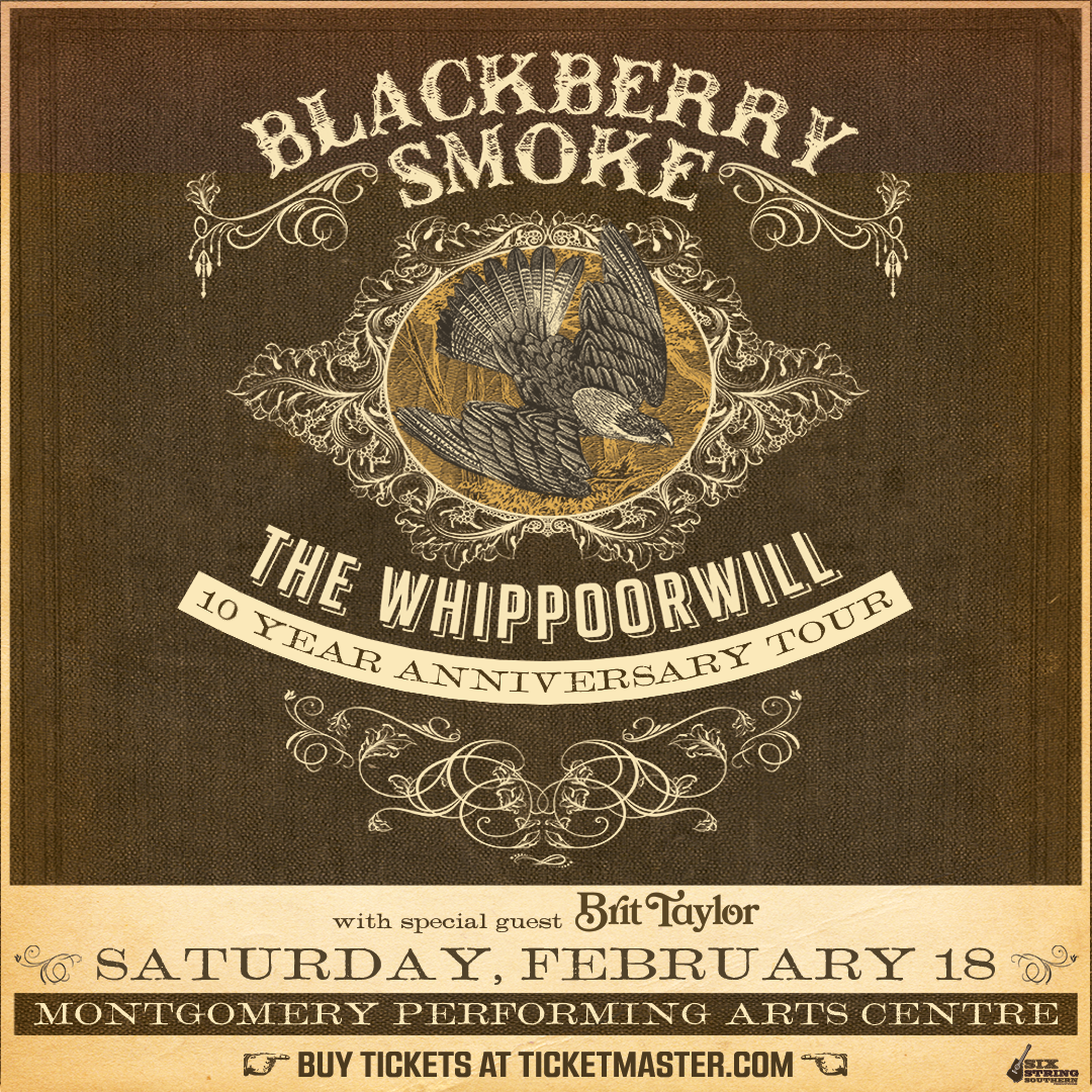 Blackberry Smoke: The Whippoorwill 10 Year Anniversary Tour