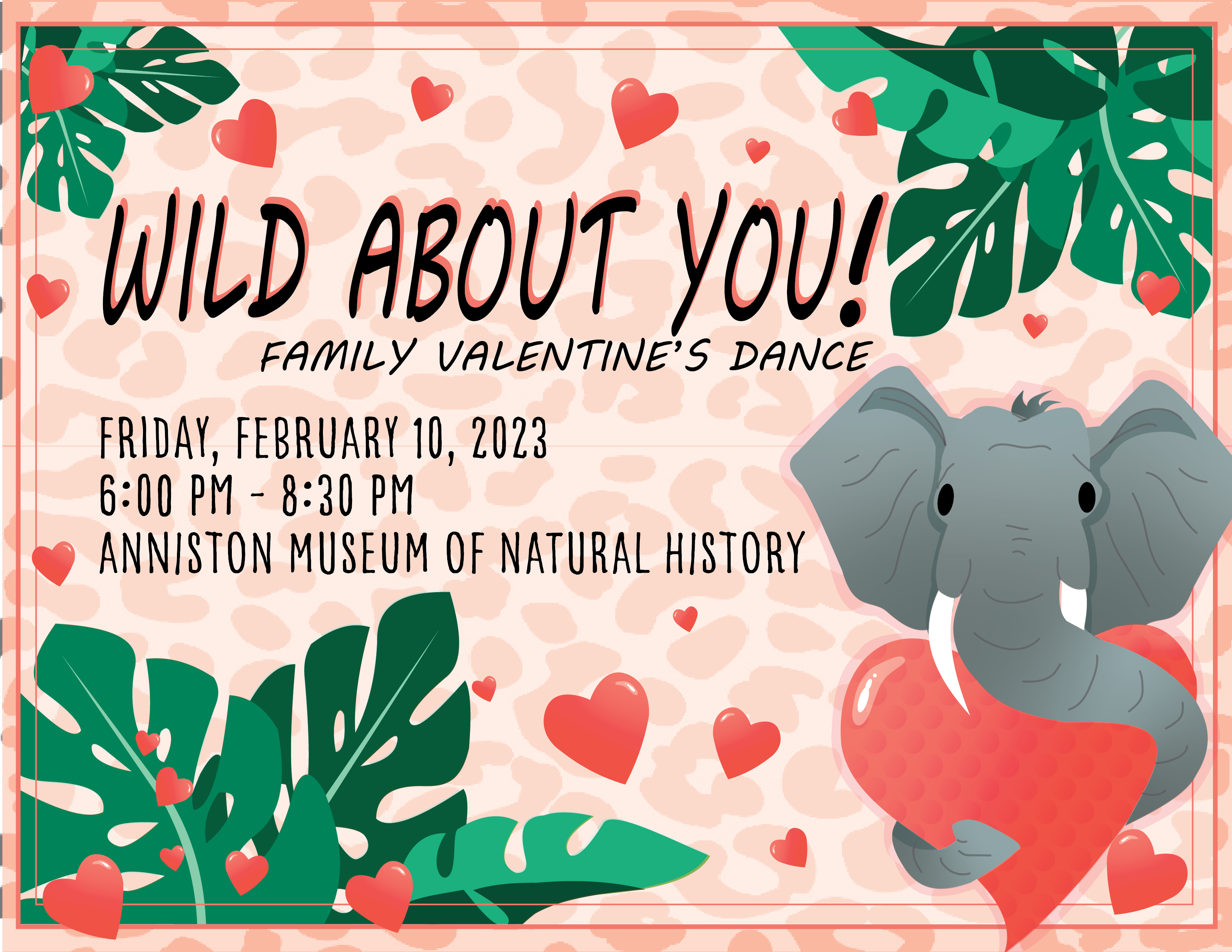 Wild About You! Family Valentine’s Dance