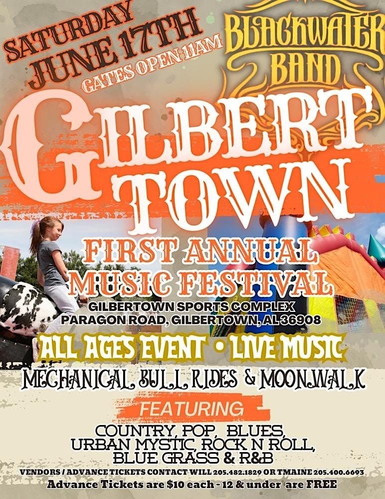 Gilbertown First Annual Music Festival