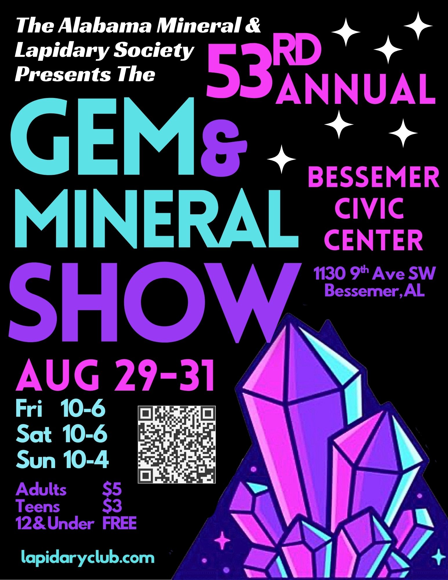 53rd Annual Gem Show, hosted by the Alabama Mineral and Lapidary Society