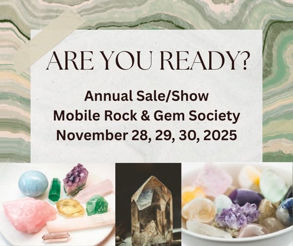 Mobile Rock & Gem Society Annual Show