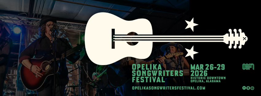 https://alabama-travel.s3.amazonaws.com/partners-uploads/photo/image/6998a26977beeb0002de2f0b/2026OpelikaSongwritersFestival.jpg