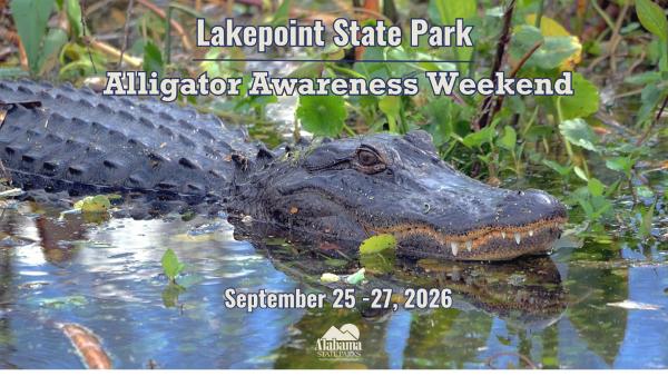 Alligator Awareness Weekend at Lakepoint State Park