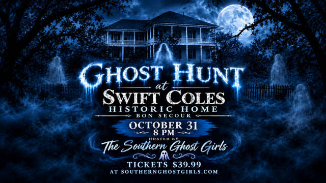 Halloween Night Ghost Hunt at Haunted Swift Coles Home, Bon Secour